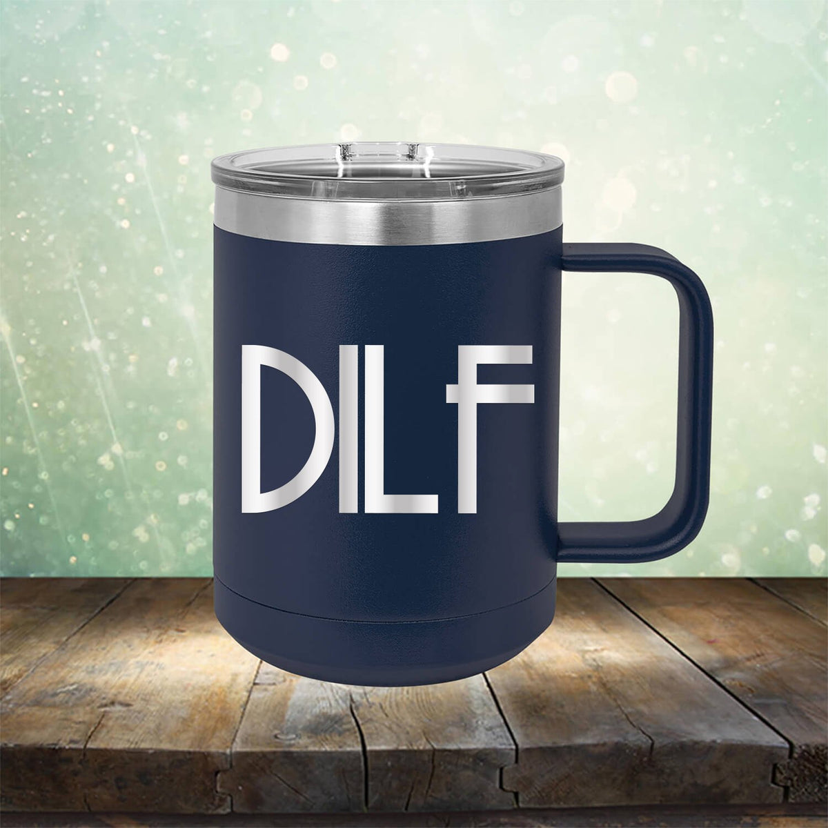 DILF - Laser Etched Tumbler Mug