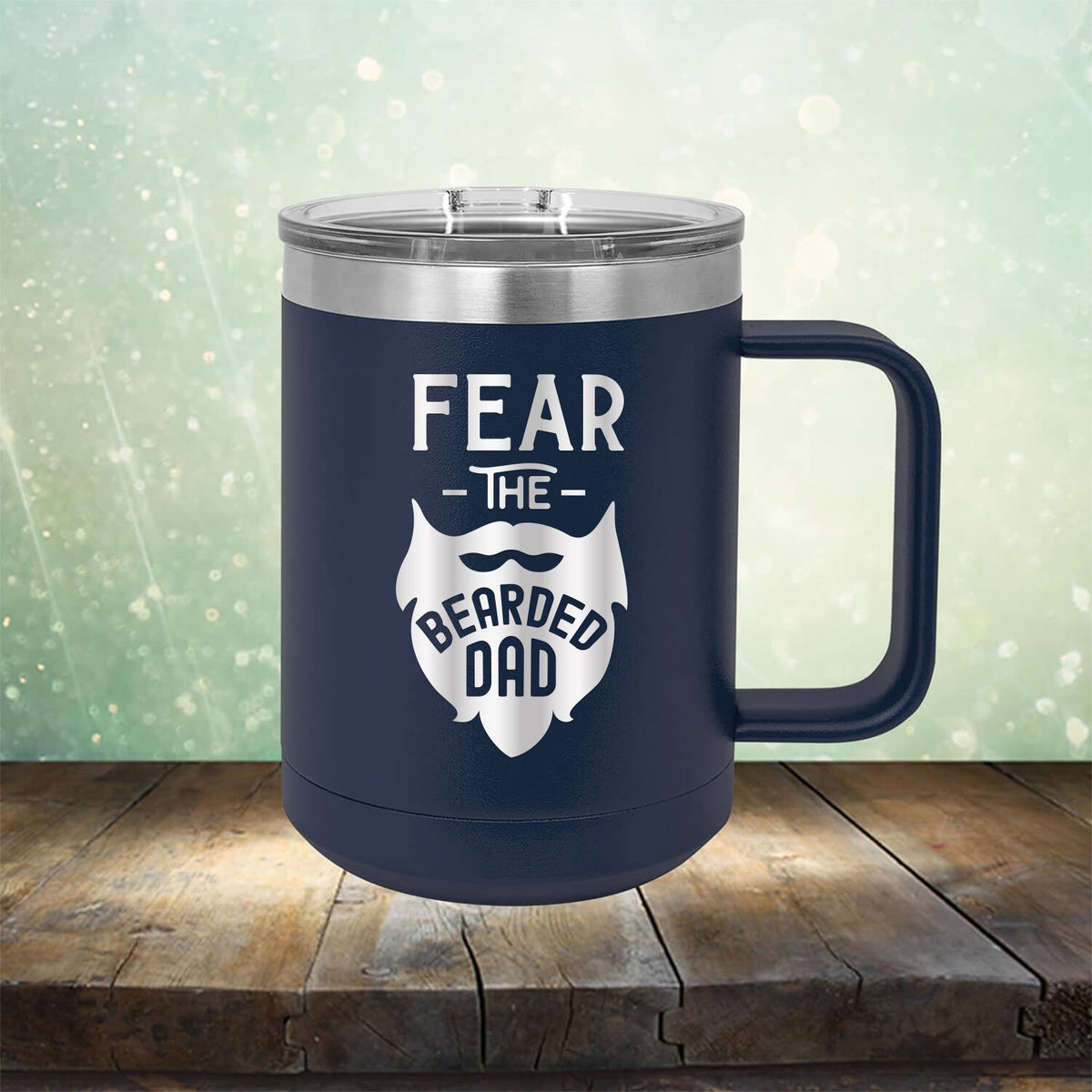 Fear The Bearded Dad - Laser Etched Tumbler Mug