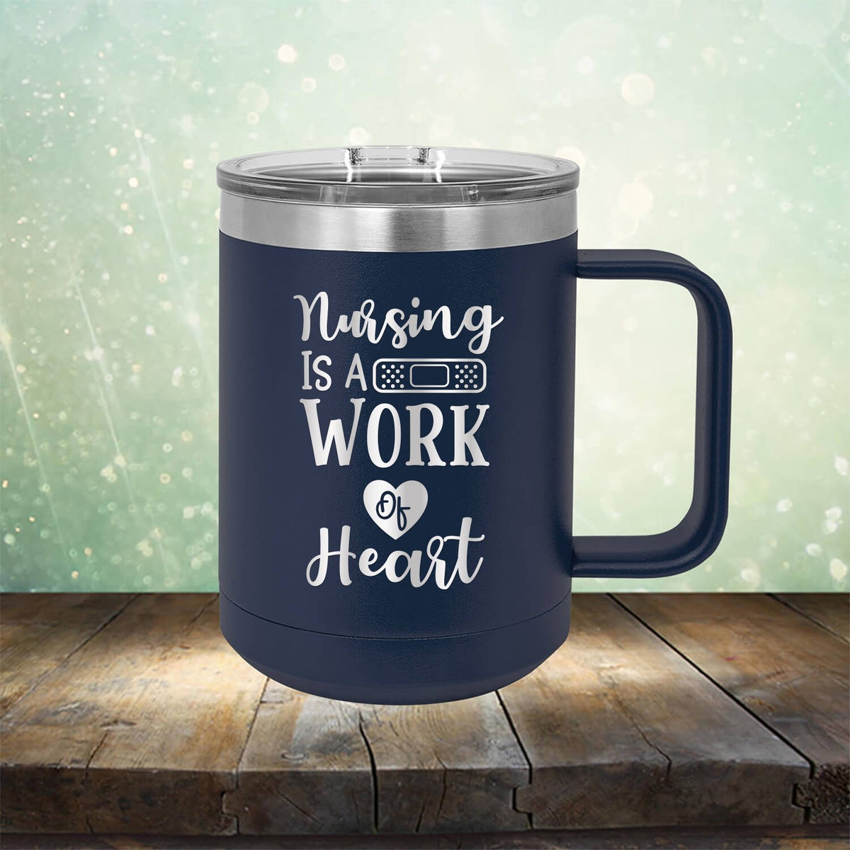 Nursing is A Work of Heart - Laser Etched Tumbler Mug