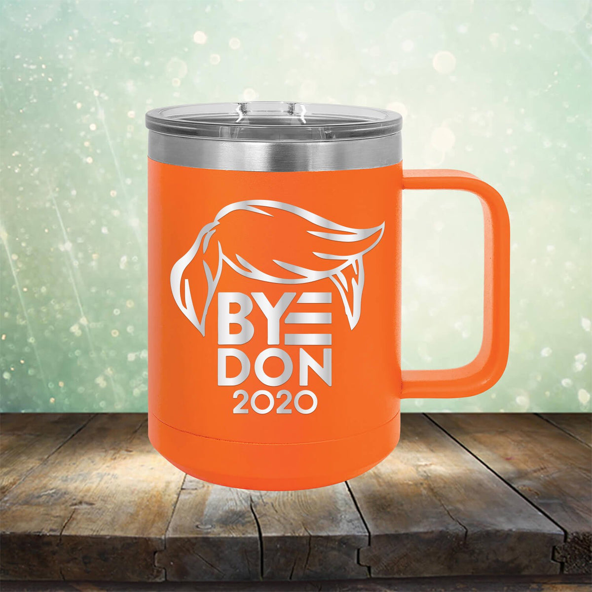ByeDon 2020 Joe Biden - Laser Etched Tumbler Mug