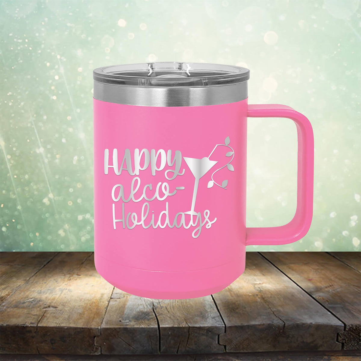 Happy Alco Holidays - Laser Etched Tumbler Mug