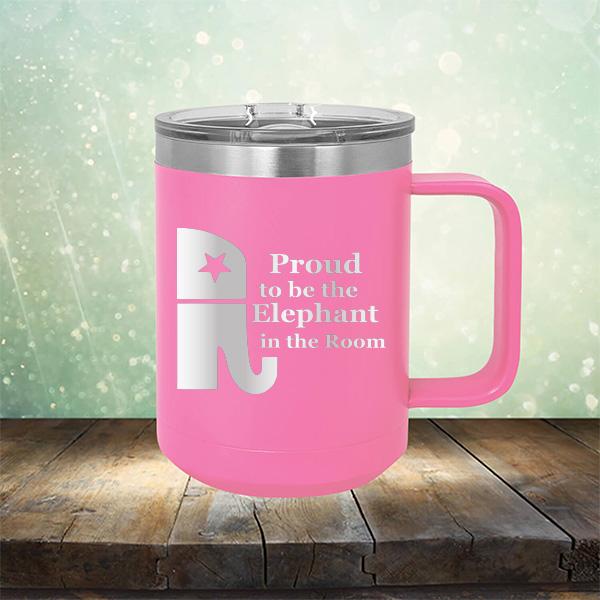 Proud To Be The Elephant in the Room - Laser Etched Tumbler Mug