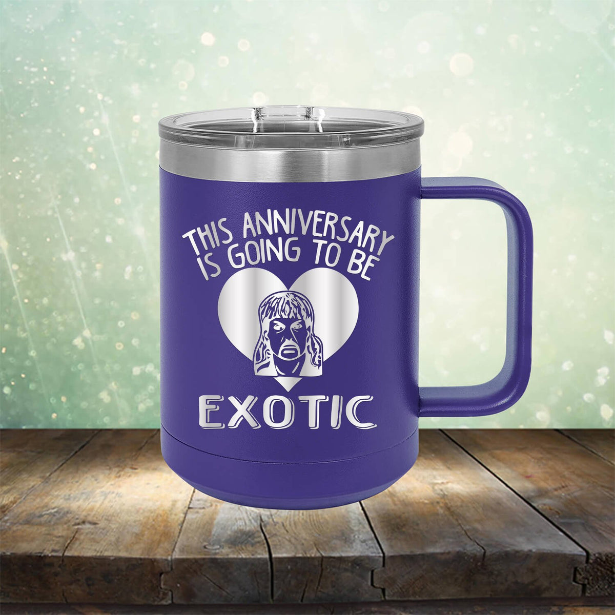 This Anniversary is Going To Be Exotic - Laser Etched Tumbler Mug