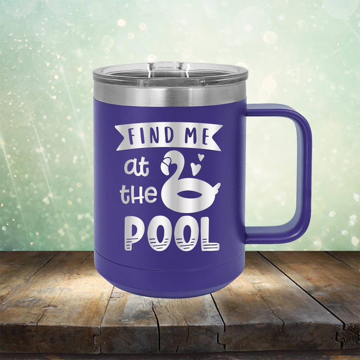 Find Me At The Pool - Laser Etched Tumbler Mug