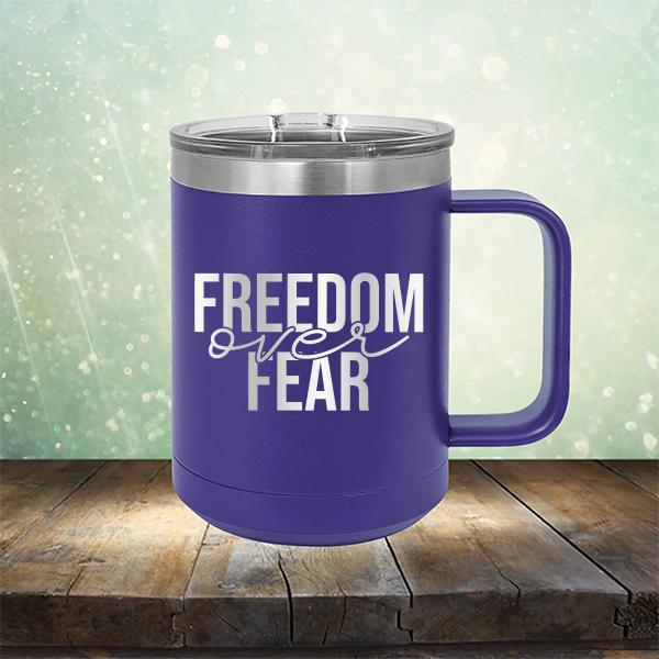 Freedom Over Fear - Laser Etched Tumbler Mug