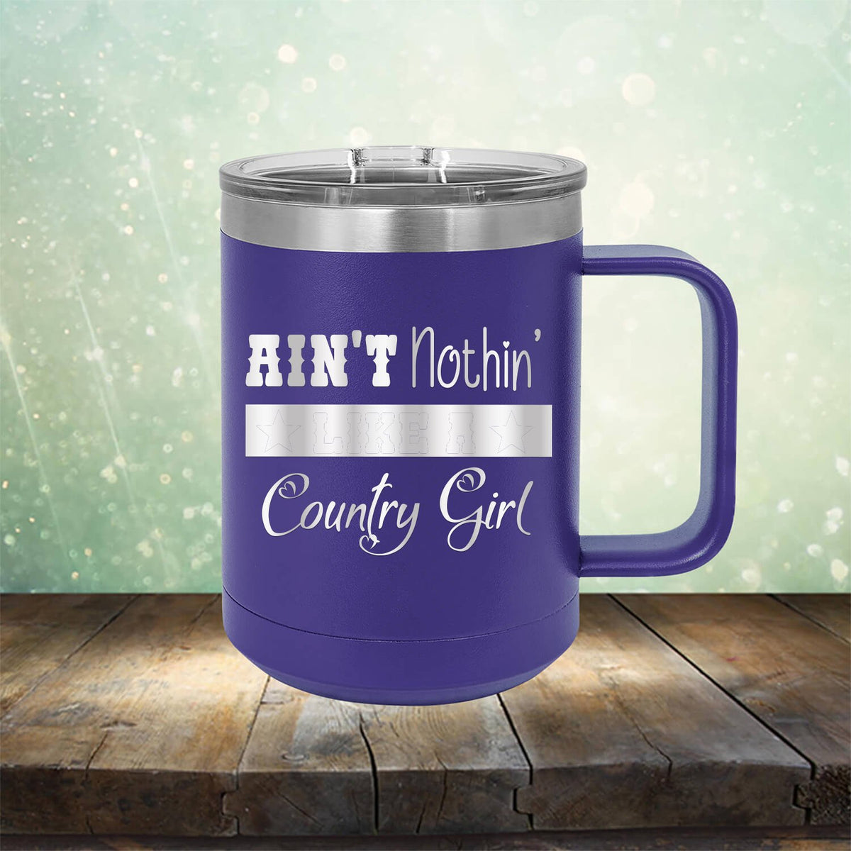 Ain&#39;t Nothin&#39; Like A Country Girl - Laser Etched Tumbler Mug