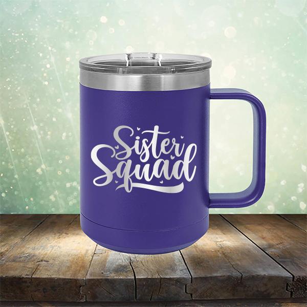 Sister Squad - Laser Etched Tumbler Mug