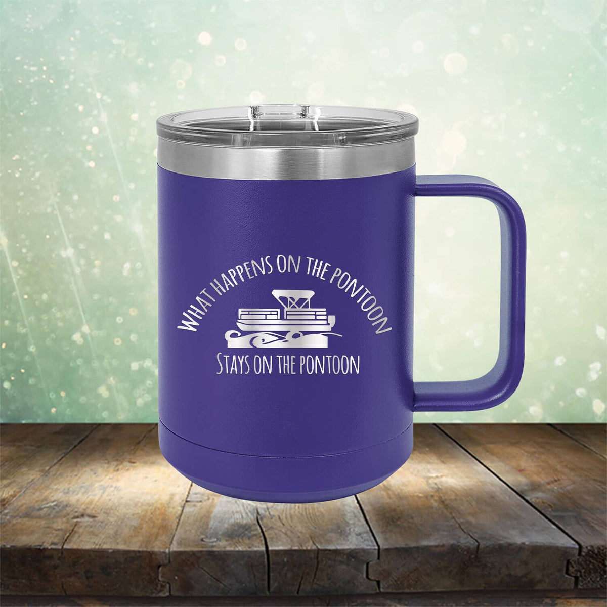 What Happens on the Pontoon Stays on the Pontoon - Laser Etched Tumbler Mug