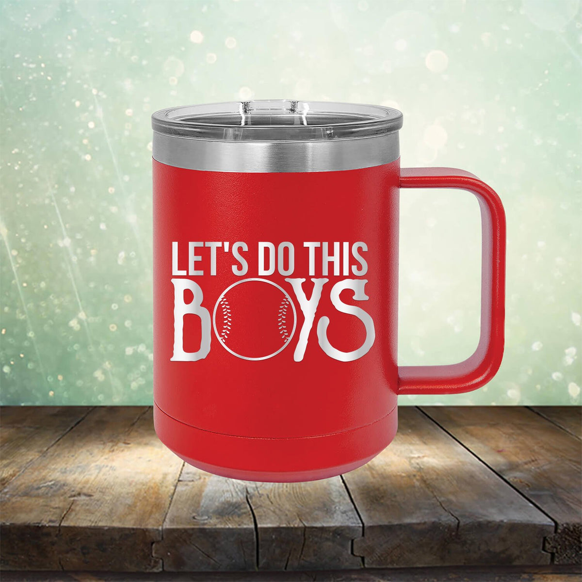 Lets Do This Boys - Laser Etched Tumbler Mug