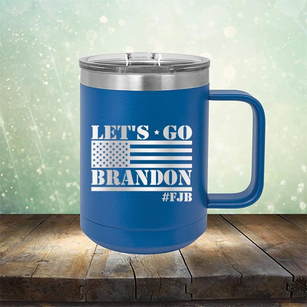 Let&#39;s Go Brandon American Flag - Laser Etched Tumbler Mug