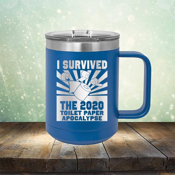 I Survived 2020 Toilet Paper Apocalypse - Laser Etched Tumbler Mug