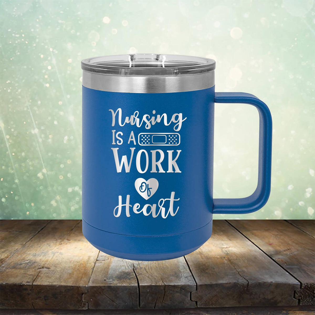 Nursing is A Work of Heart - Laser Etched Tumbler Mug