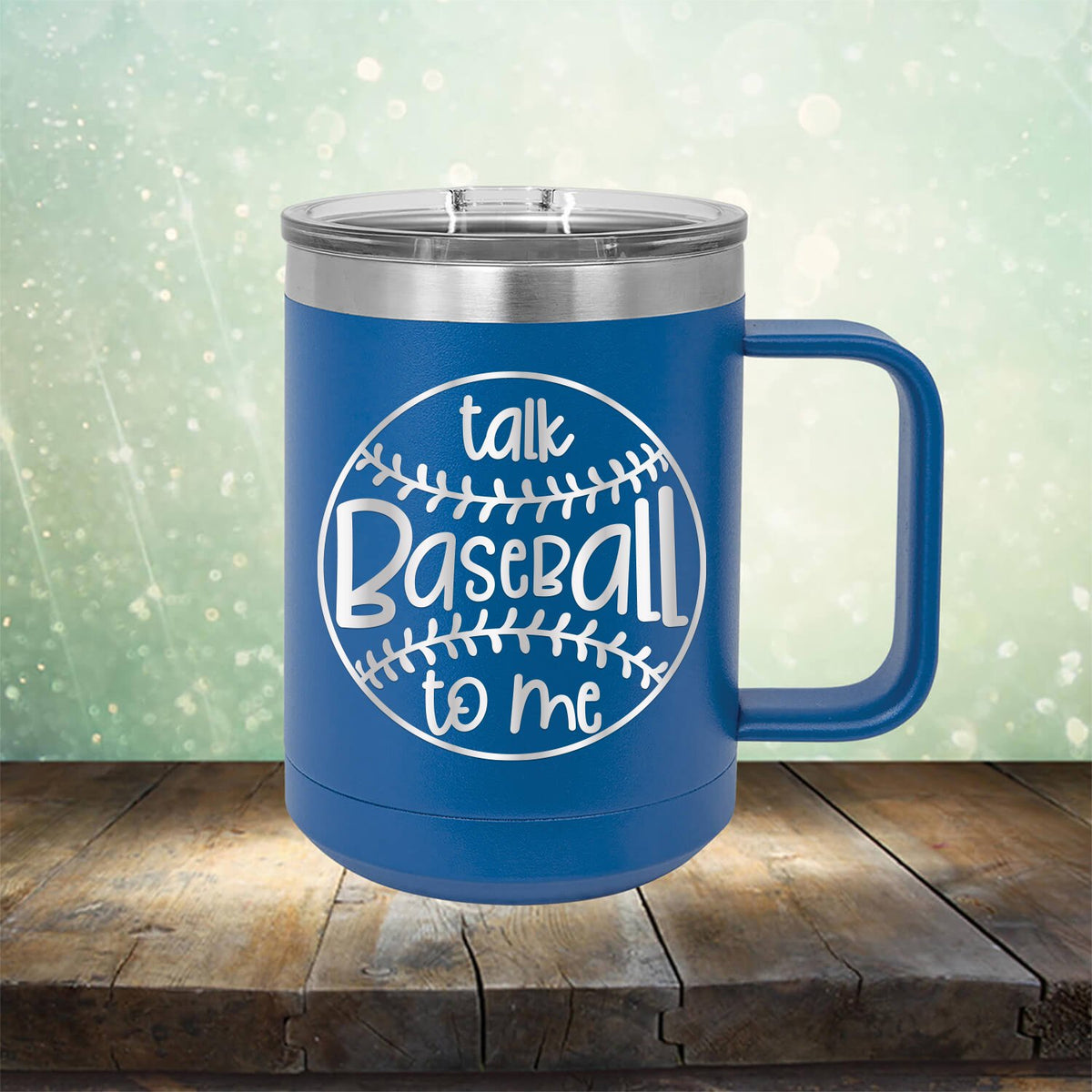 Talk Baseball To Me - Laser Etched Tumbler Mug