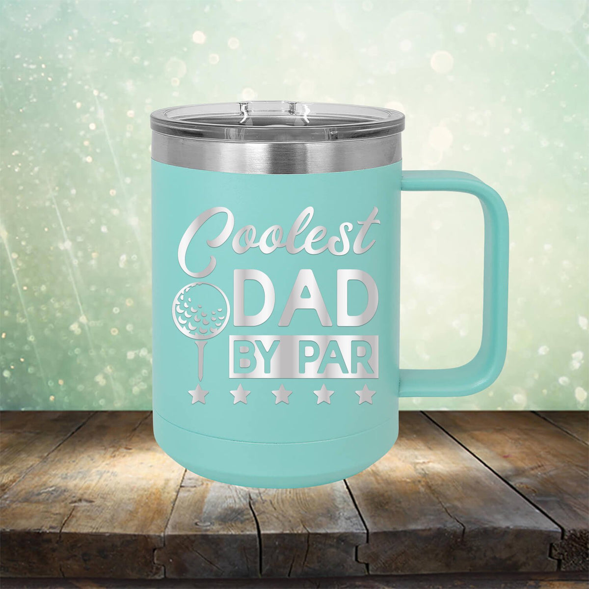 Coolest Dad By Par - Laser Etched Tumbler Mug