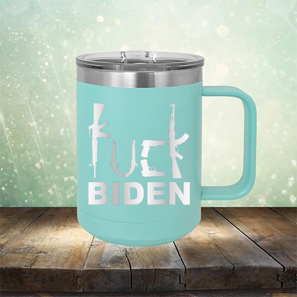 Fuck Biden Guns - Laser Etched Tumbler Mug