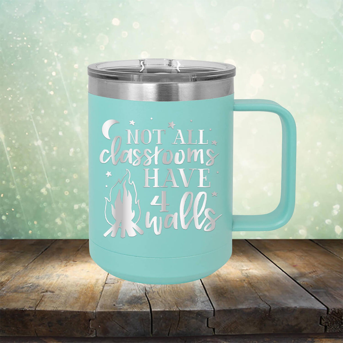 Not All Classrooms Have 4 Walls - Laser Etched Tumbler Mug