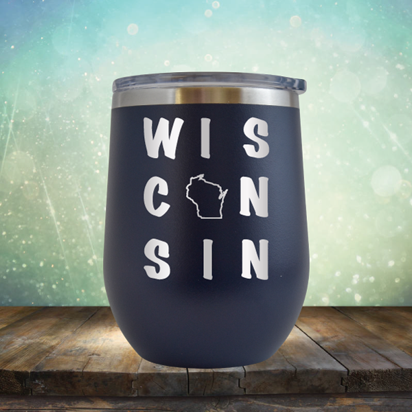 Wisconsin Written Out - Stemless Wine Cup
