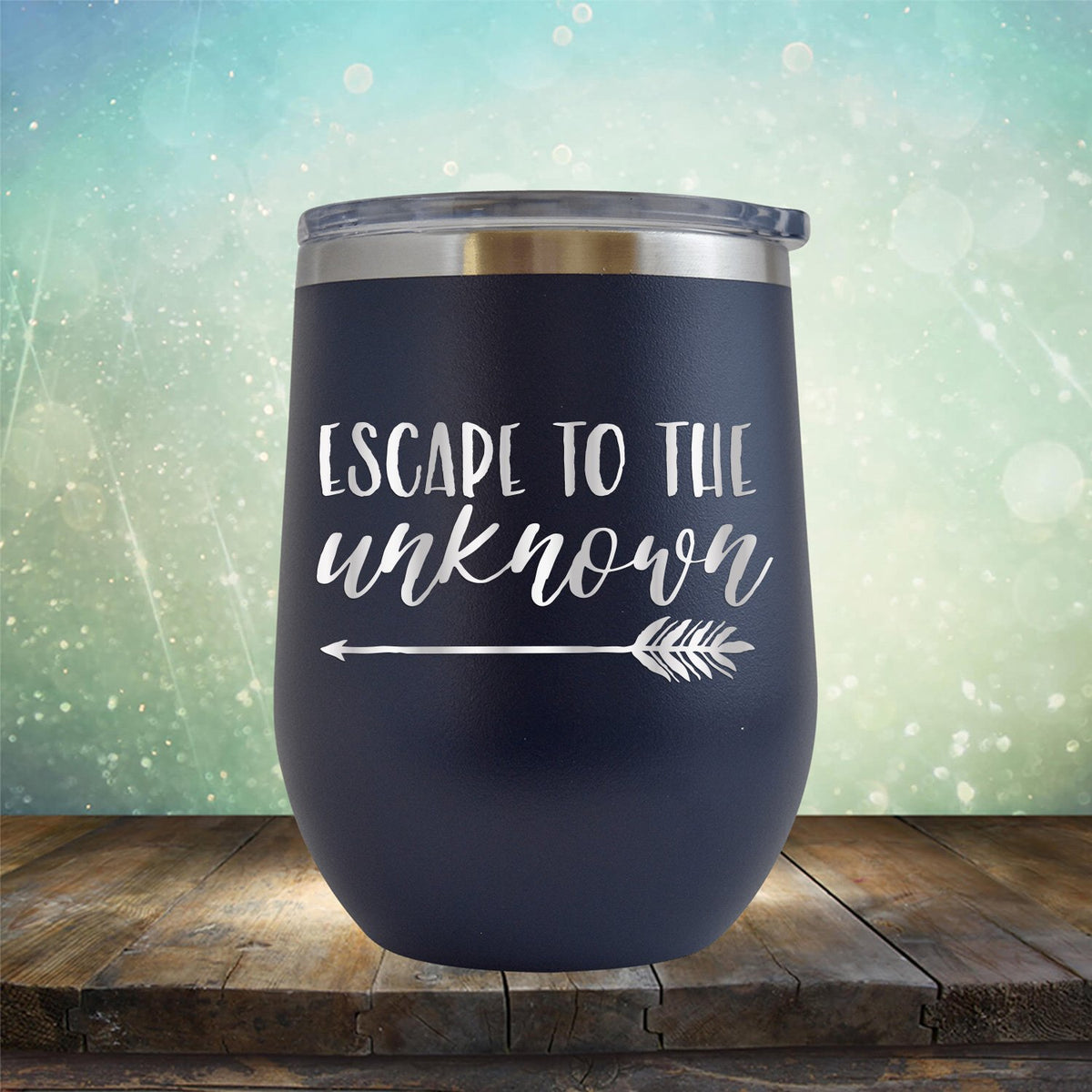 Escape to The Unknown - Stemless Wine Cup
