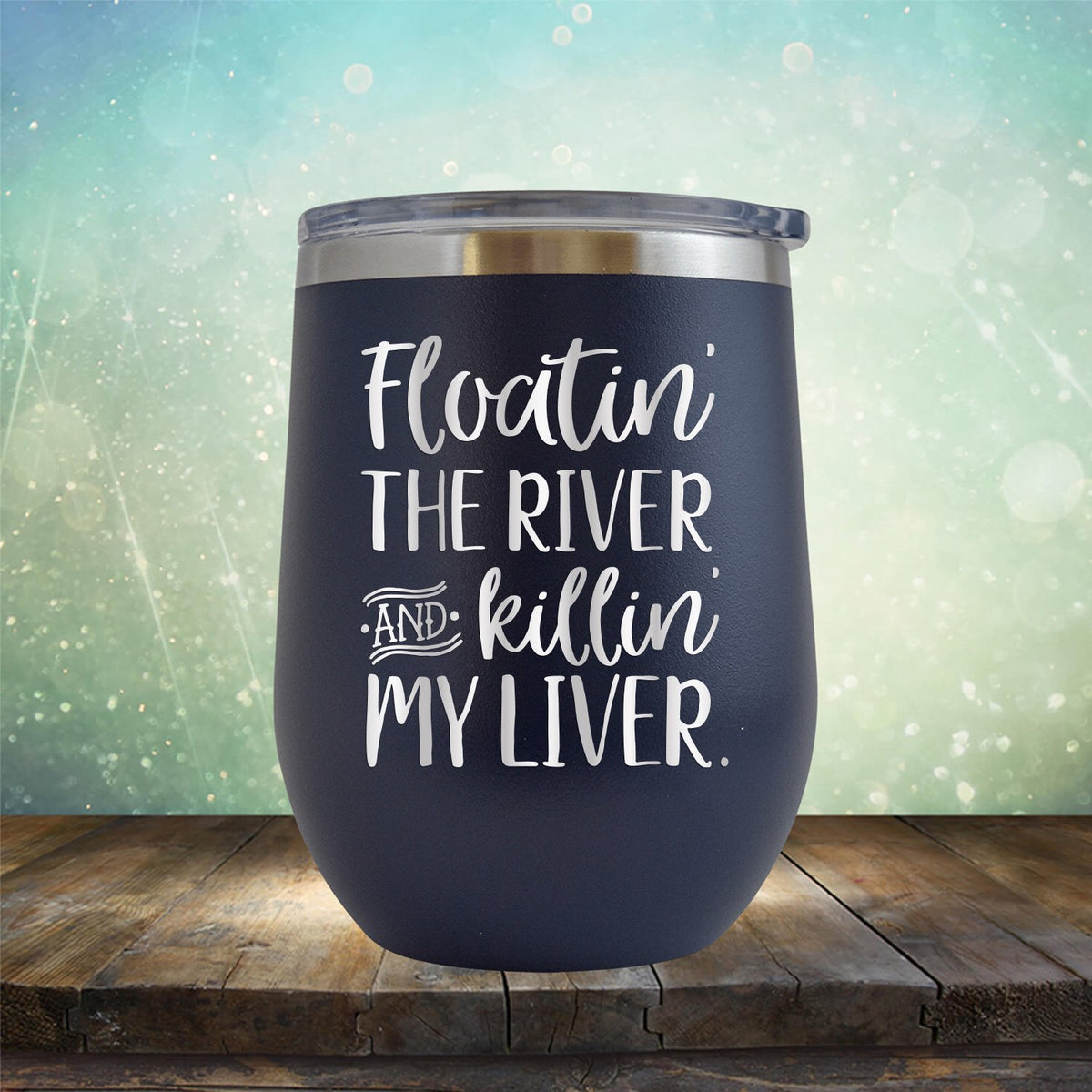 Floatin&#39; the River and Killin&#39; My Liver