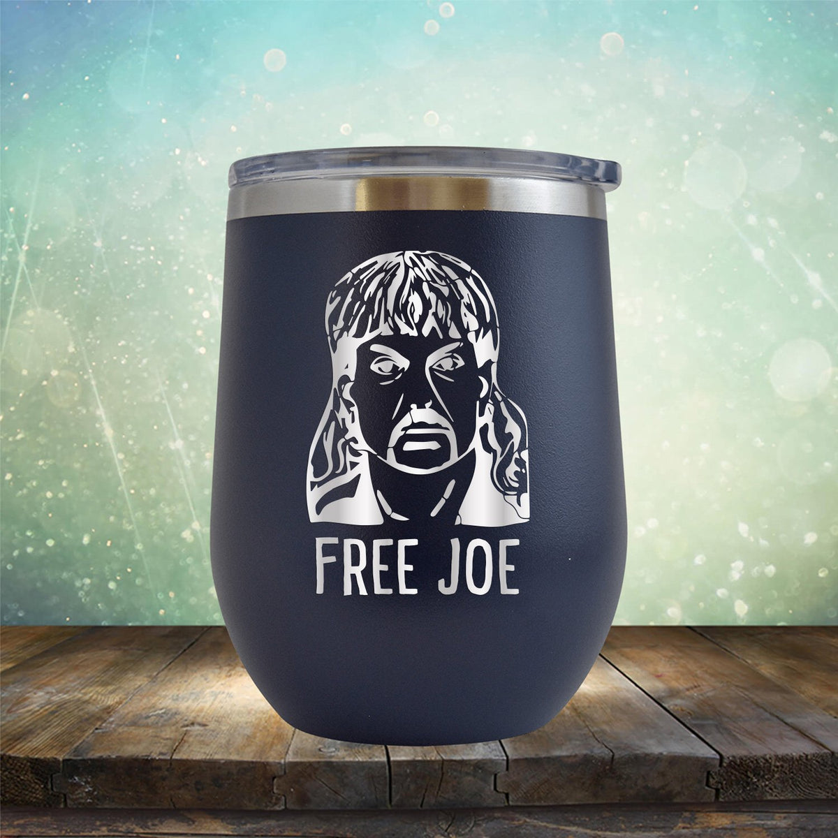 Free Joe Exotic The Tiger King - Stemless Wine Cup