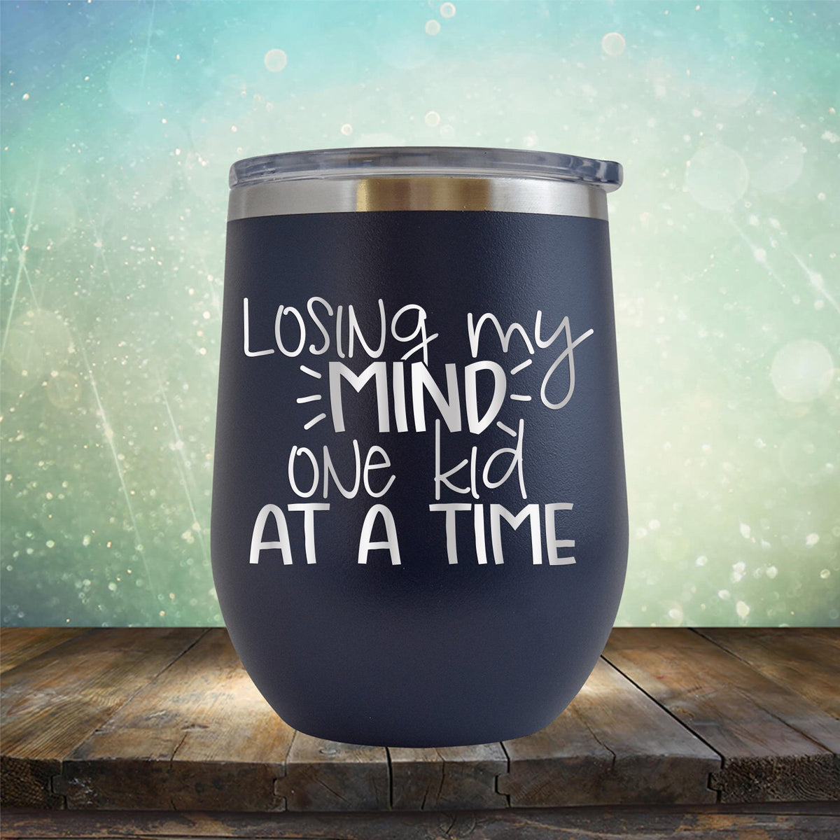 Losing My Mind One Kid At A Time - Stemless Wine Cup