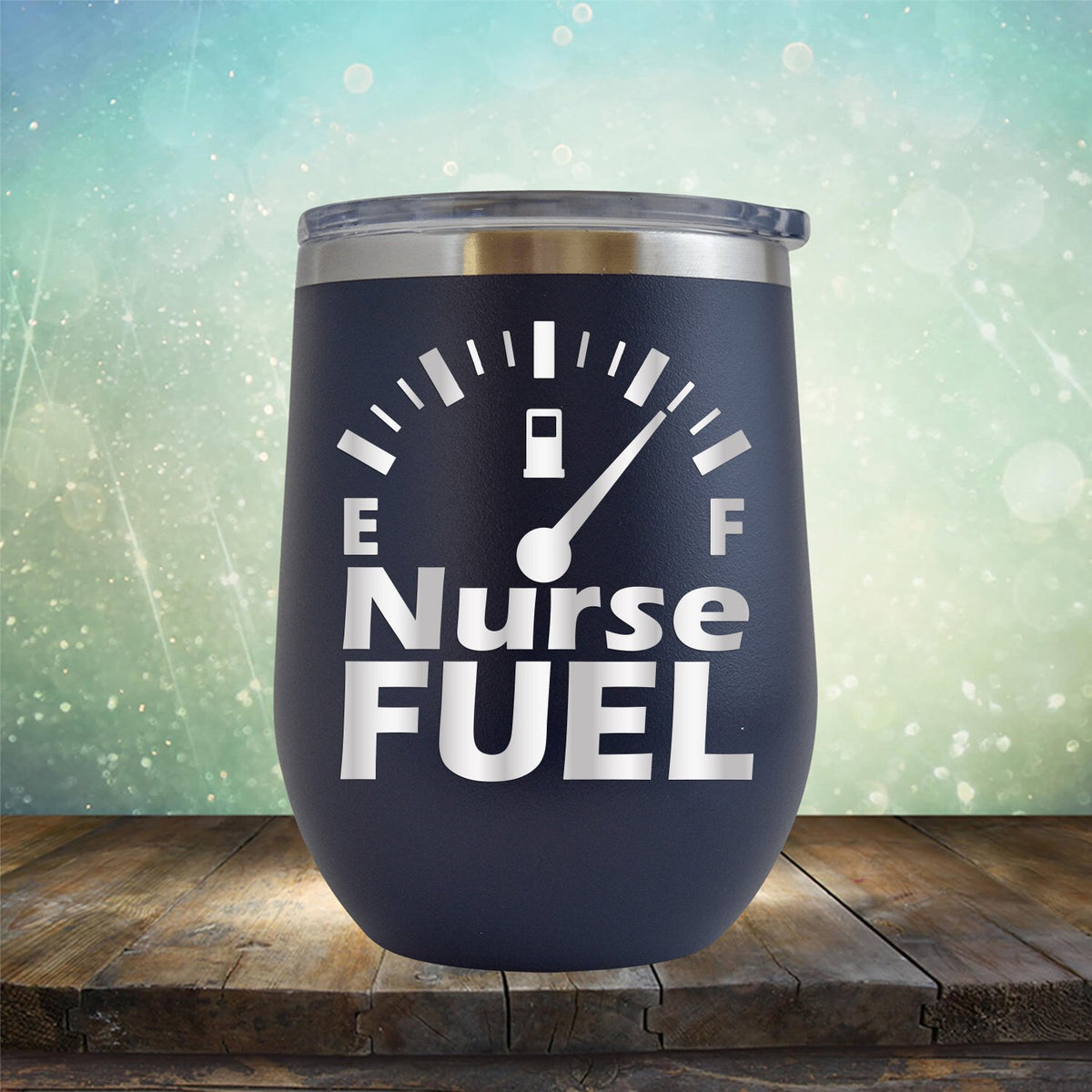 Nurse Fuel - Stemless Wine Cup