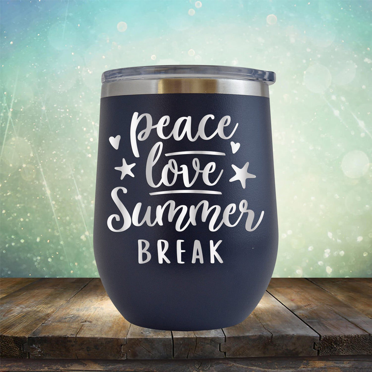 Peace Love Summer Break - Stemless Wine Cup