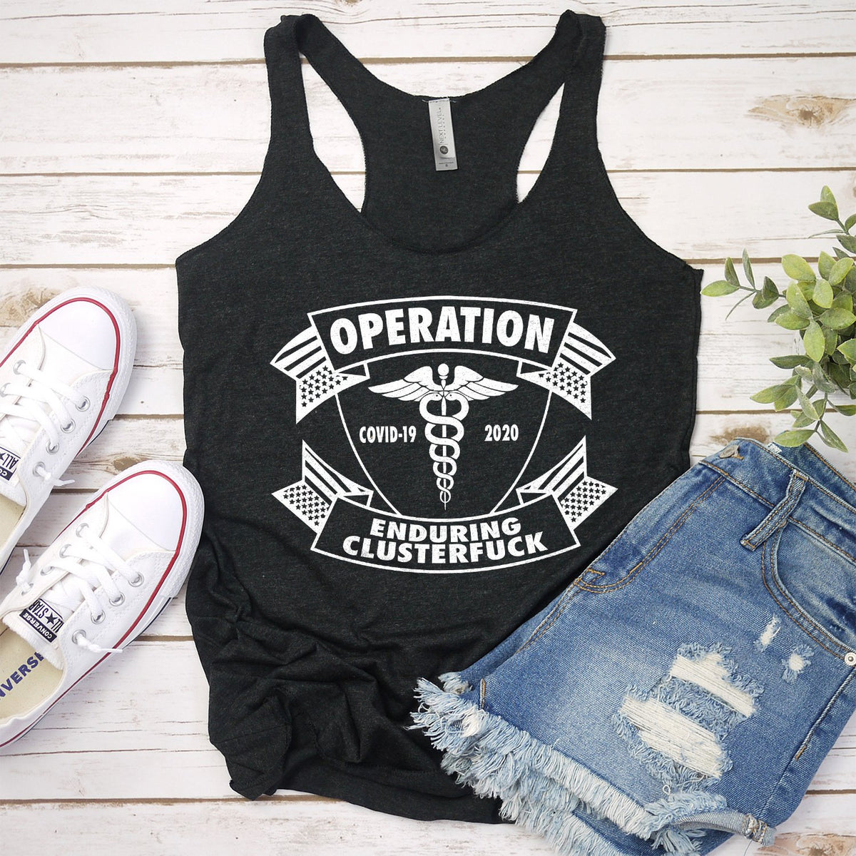 Operation Covid-19 2020 Enduring Clusterfuck - Tank Top Racerback