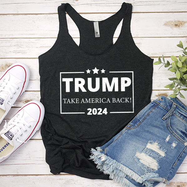 Donald Trump Take America Back 2024 Election - Tank Top Racerback