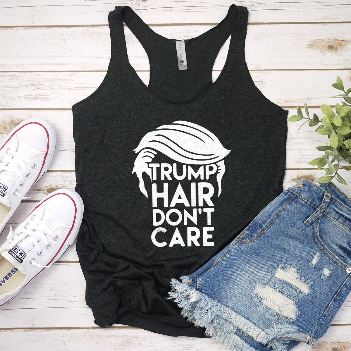 Trump Hair Don&#39;t Care - Tank Top Racerback