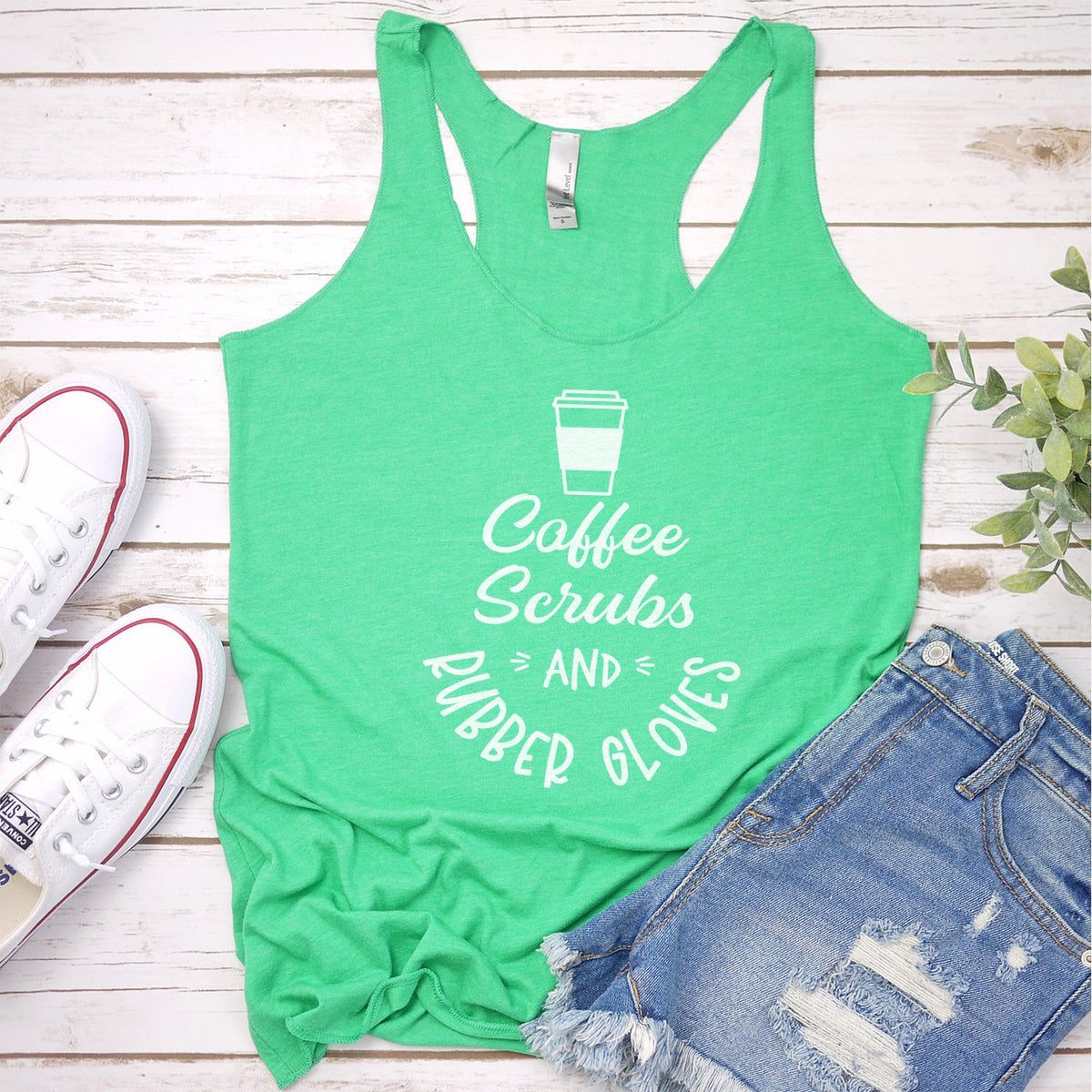 Coffee Scrubs and Rubber Gloves - Tank Top Racerback