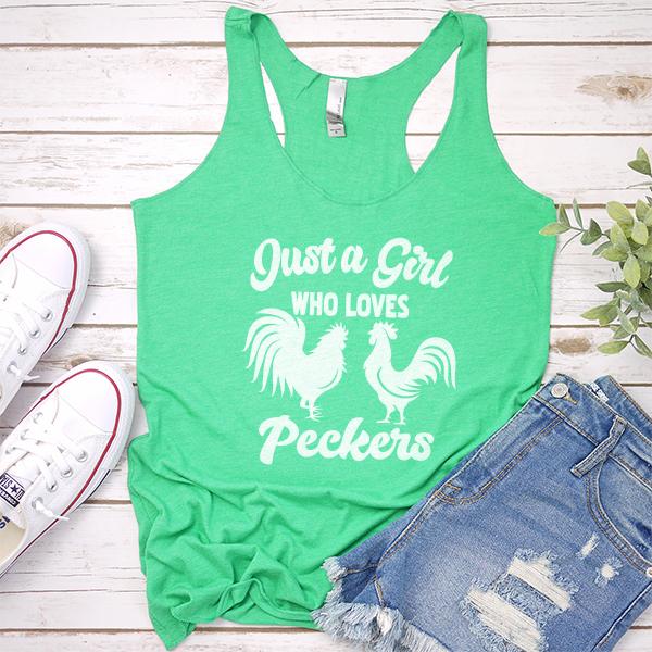 Just A Girl Who Loves Peckers - Tank Top Racerback