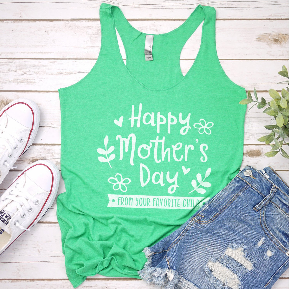Happy Mother&#39;s Day From Your Favorite Child - Tank Top Racerback