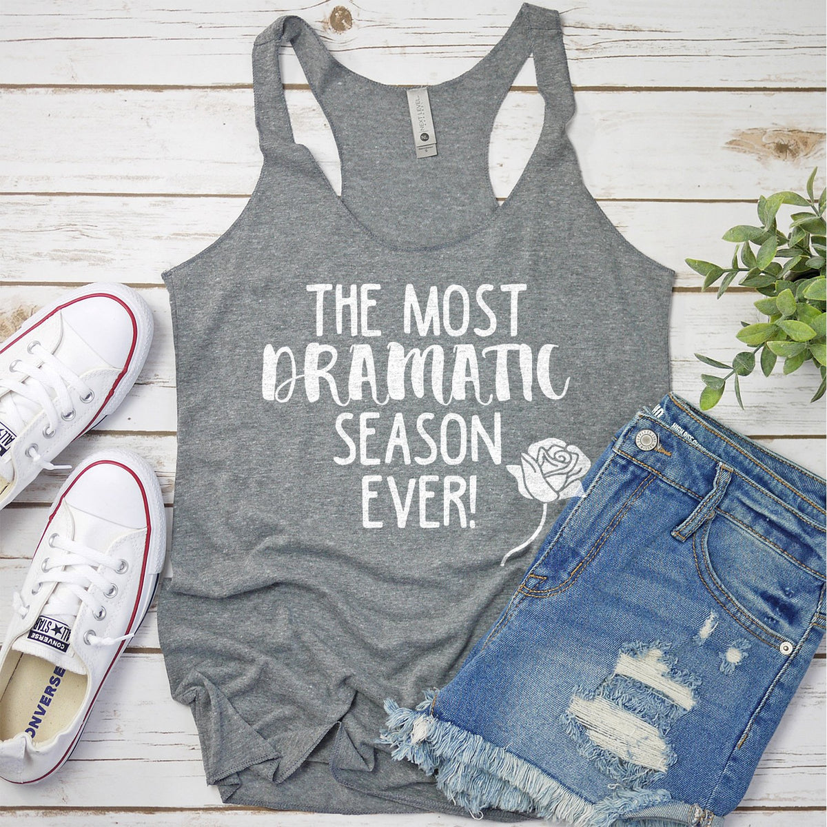 The Most Dramatic Season Ever The Bachelor - Tank Top Racerback