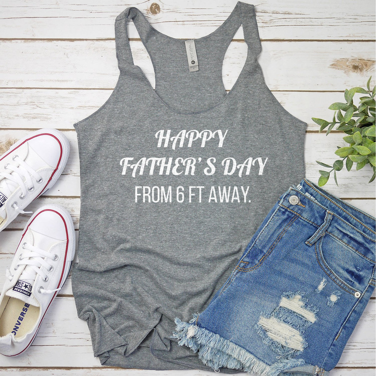 Happy Father&#39;s Day From 6 Ft Away - Tank Top Racerback