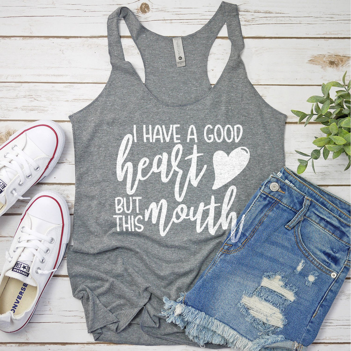 I Have A Good Heart But This Mouth - Tank Top Racerback