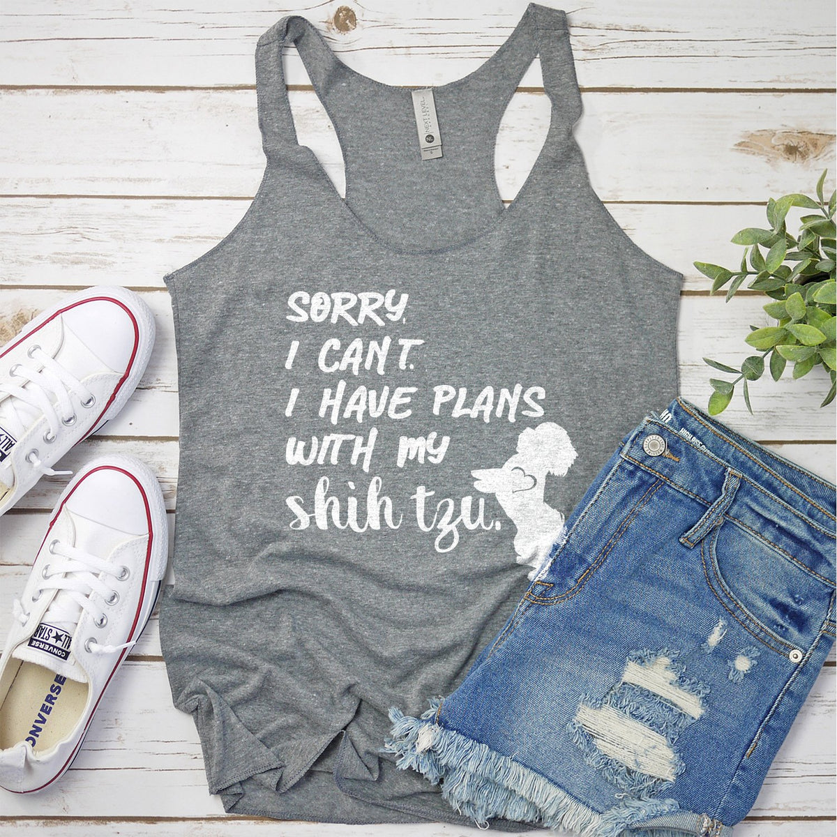 Sorry I Can&#39;t I Have Plans with My Shih Tzu - Tank Top Racerback