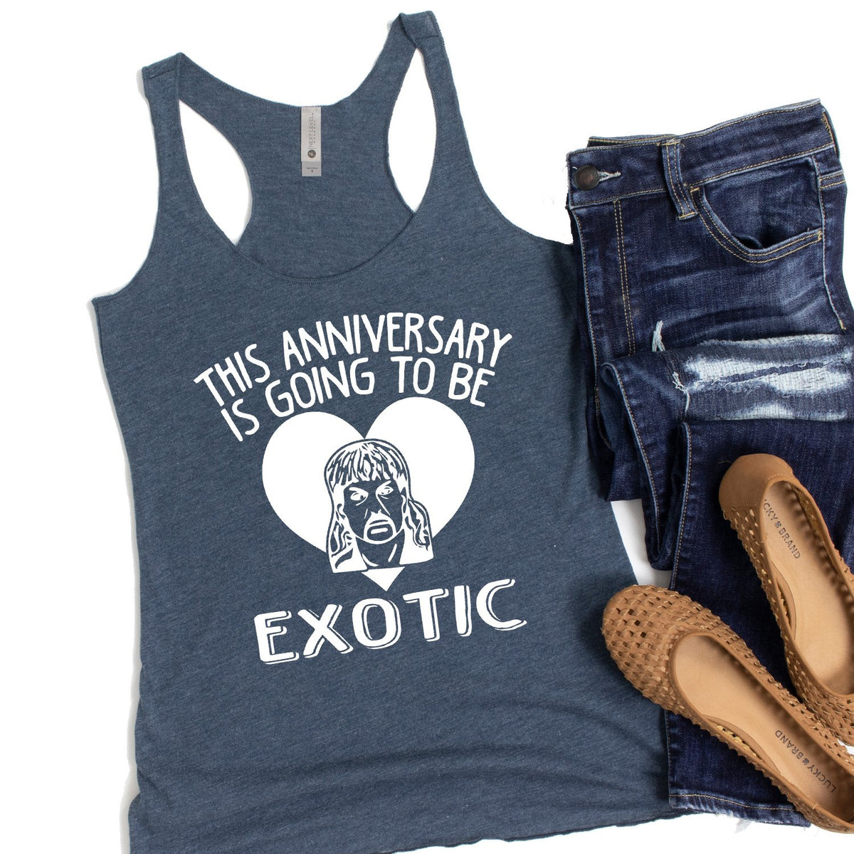 This Anniversary is Going To Be Exotic - Tank Top Racerback