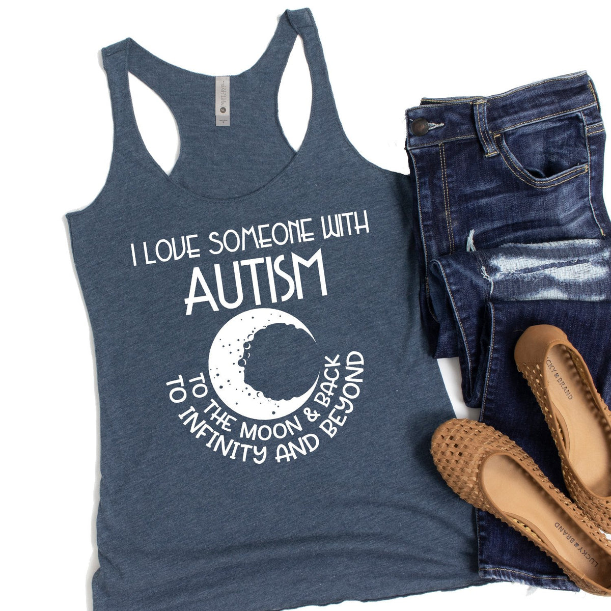 I Love Someone with the Autism to the Moon &amp; Back - Tank Top Racerback