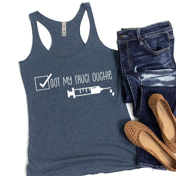 Got My Fauci Ouchie - Tank Top Racerback