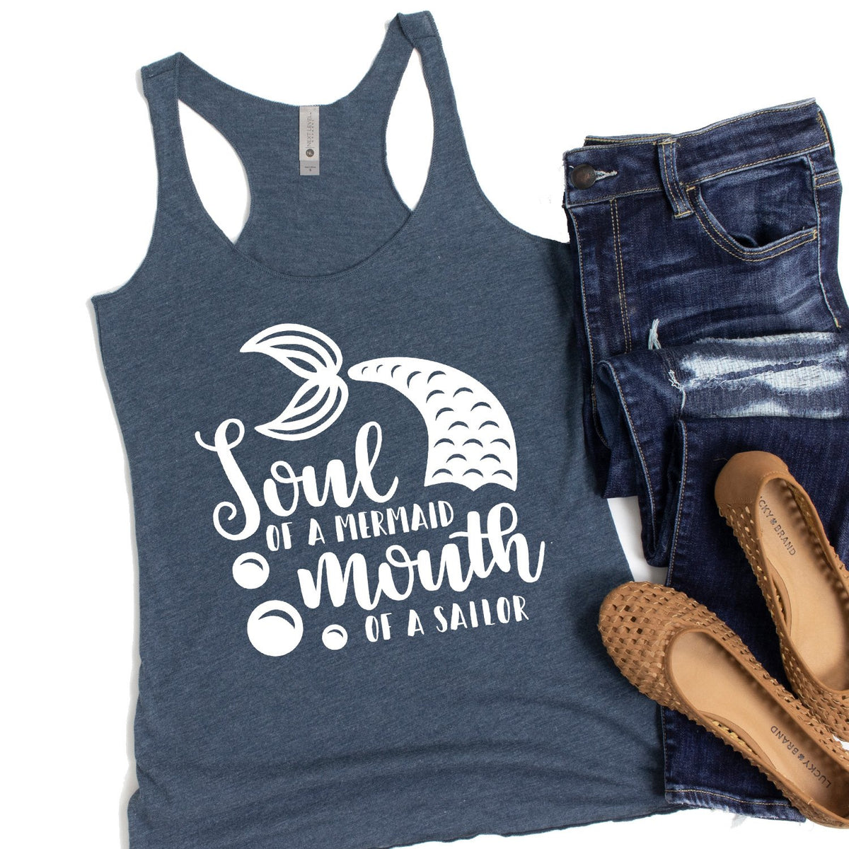 Soul of A Mermaid Mouth of A Sailor - Tank Top Racerback
