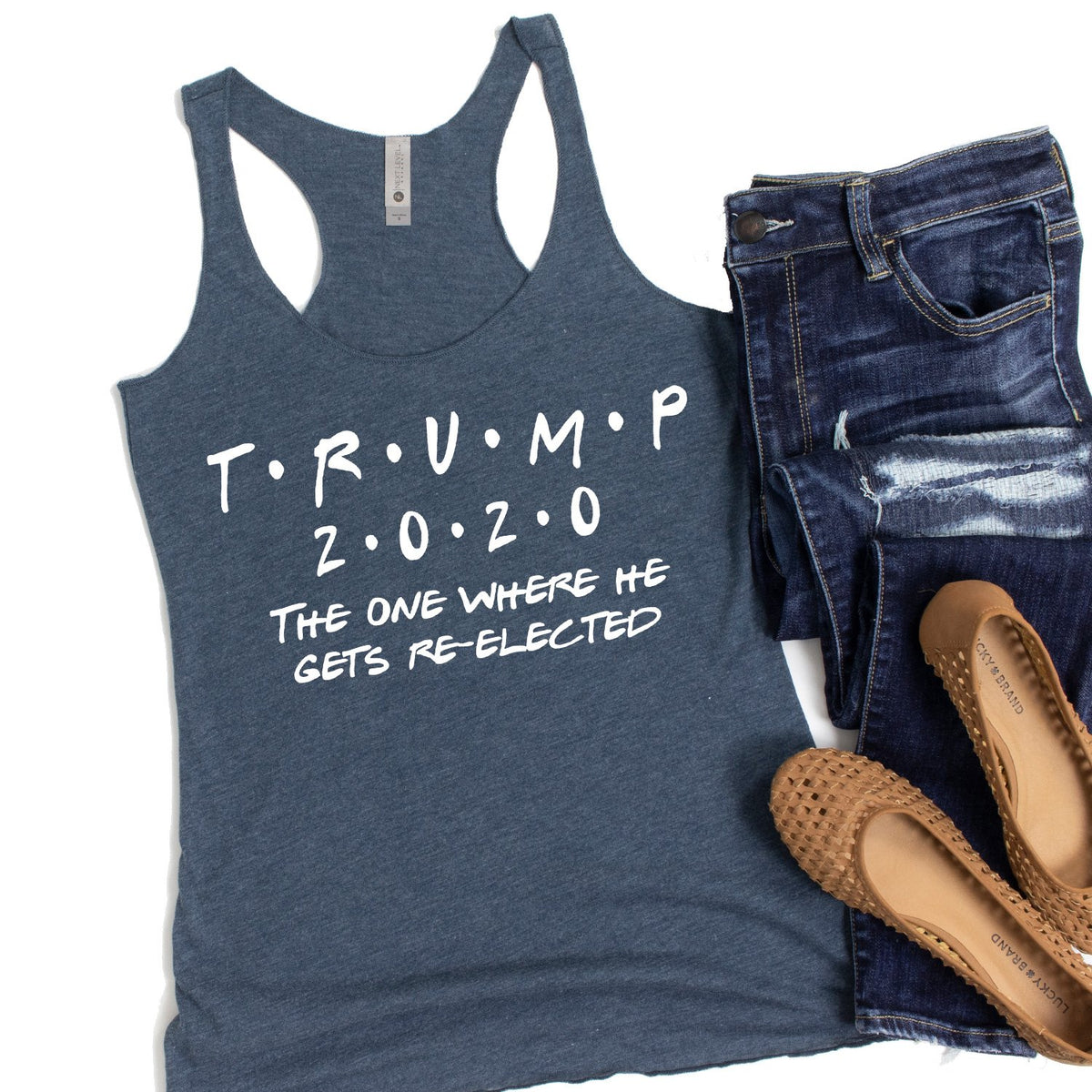 Trump 2020 The One Where He Gets Re-Elected - Tank Top Racerback