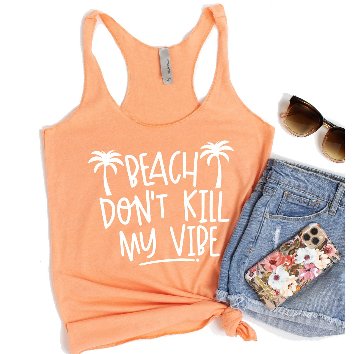 Beach Don&#39;t Kill My Vibe - Tank Top Racerback