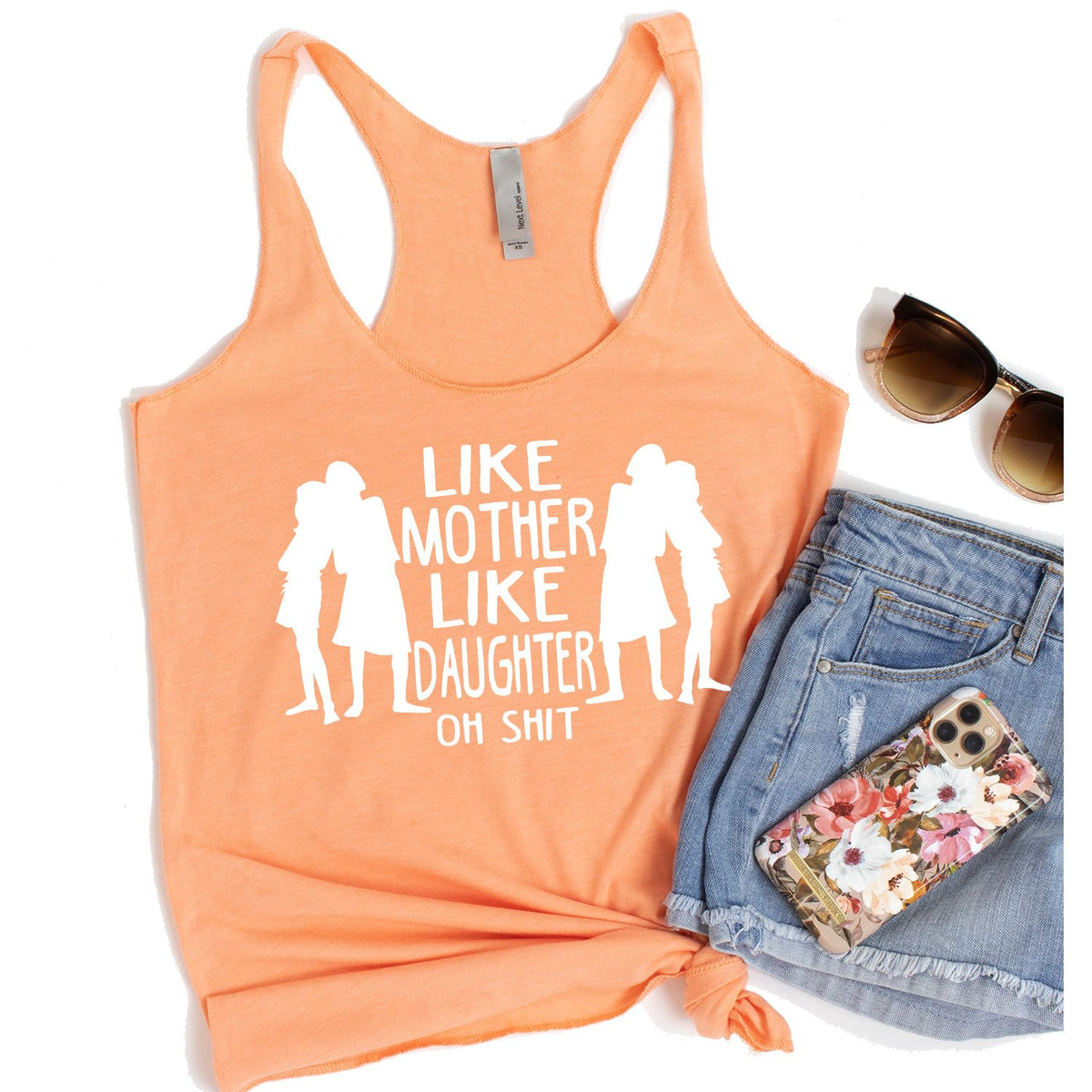 Like Mother Like Daughter Oh Shit - Tank Top Racerback