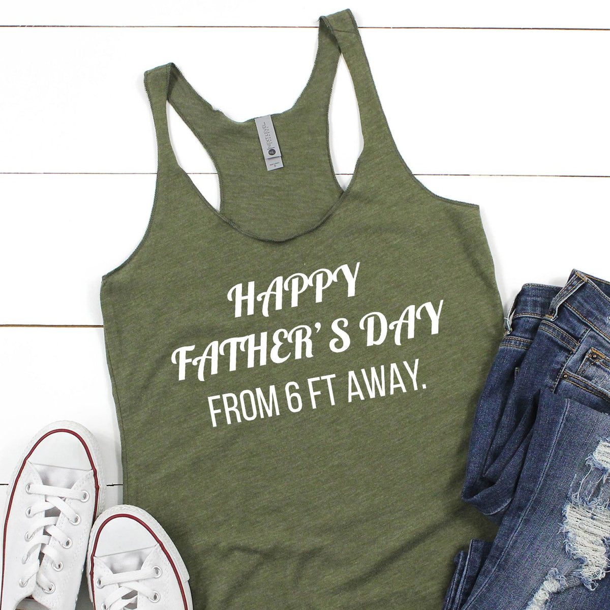 Happy Father&#39;s Day From 6 Ft Away - Tank Top Racerback