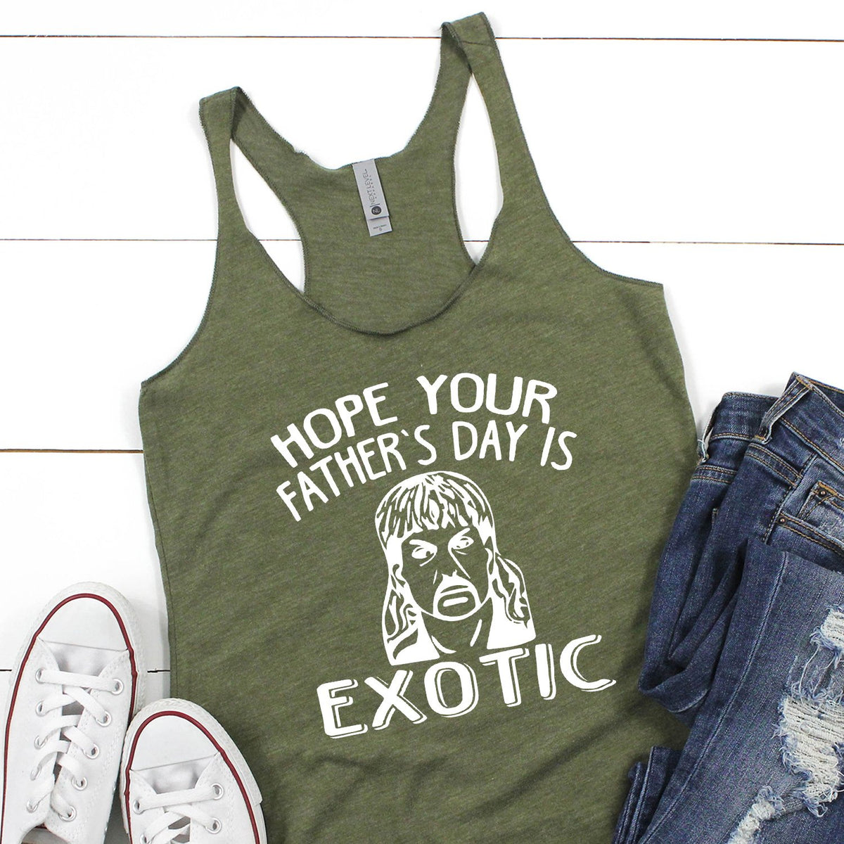 Hope Your Father&#39;s Day is Exotic - Tank Top Racerback