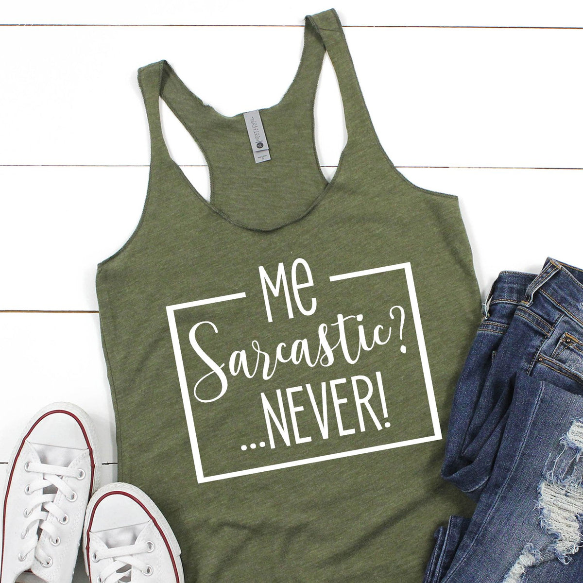 Me Sarcastic?... Never! - Tank Top Racerback