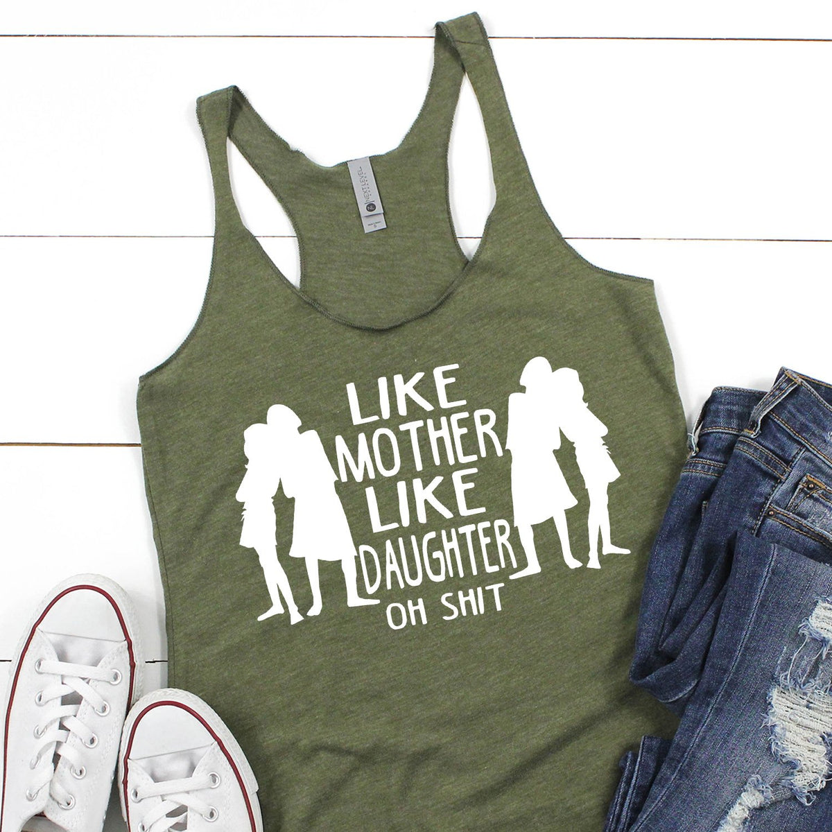 Like Mother Like Daughter Oh Shit - Tank Top Racerback