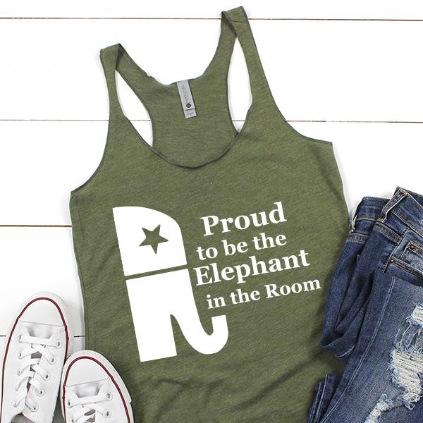 Proud To Be The Elephant in the Room - Tank Top Racerback