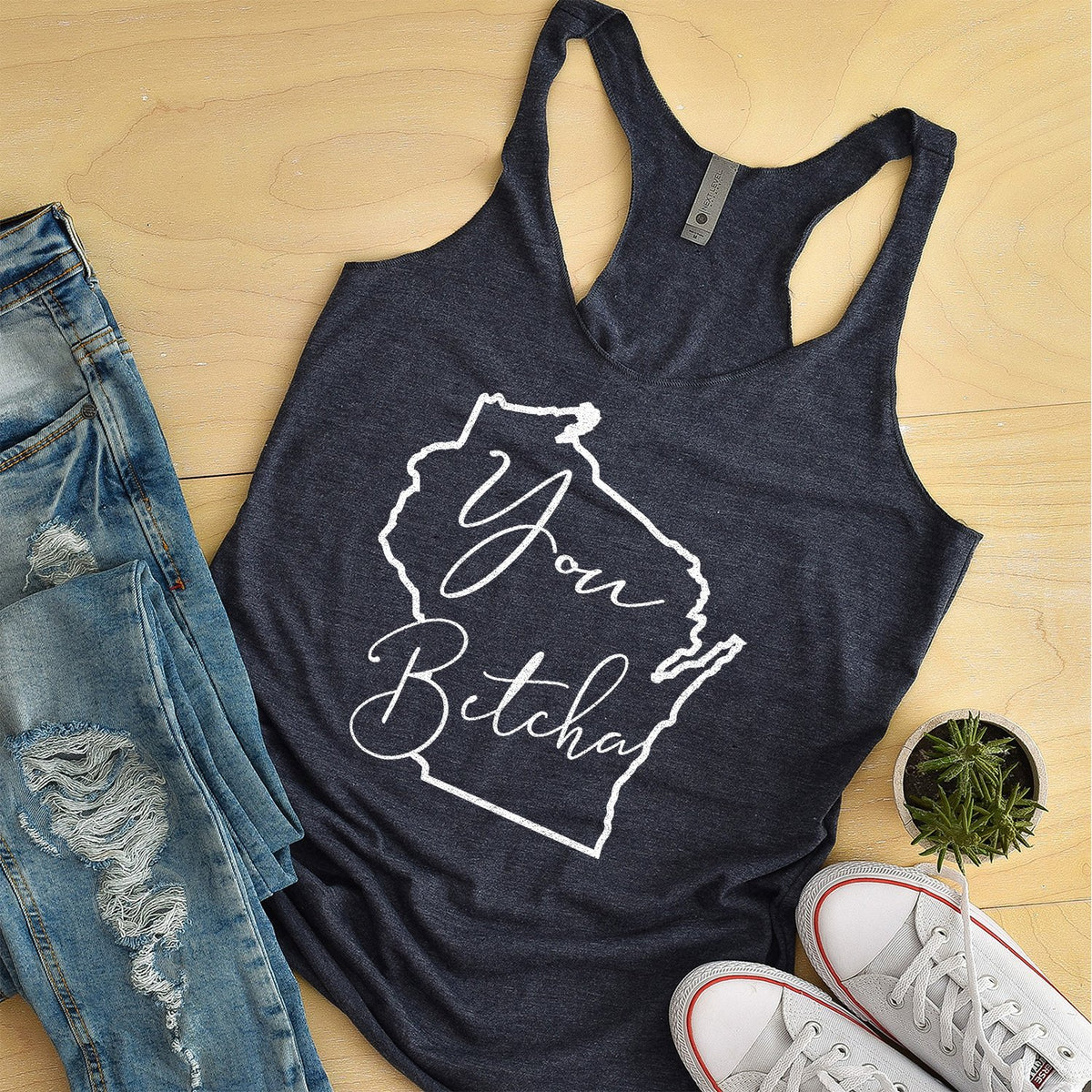 You Betcha Wisconsin - Tank Top Racerback
